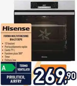 Unieuro Hisense FORNO MULTIFUNZIONE B164213EPX offerta