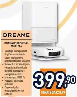 Unieuro Dreame ROBOT ASPIRAPOLVERE D20 ULTRA offerta