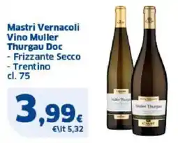 Sigma Mastri Vernacoli Vino Muller Thurgau Doc offerta