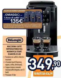 Unieuro DeLonghi MACCHINA CAFFÈ SUPERAUTOMATICA MAGNIFICA START ECAM220.22.GB offerta