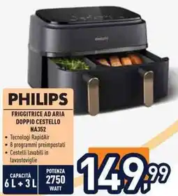 Unieuro Philips FRIGGITRICE AD ARIA DOPPIO CESTELLO NA352 offerta