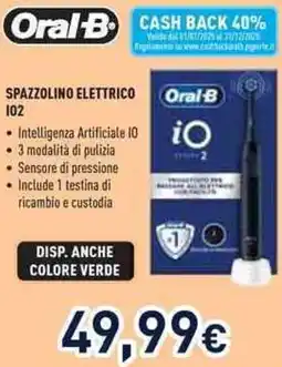 Unieuro Oral B SPAZZOLINO ELETTRICO I02 offerta