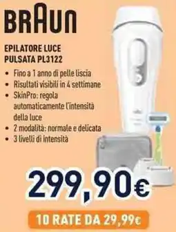 Unieuro Braun EPILATORE LUCE PULSATA PL3122 offerta