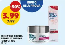 PENNY Crema viso giorno, siero viso antiage FOREVER YOU offerta