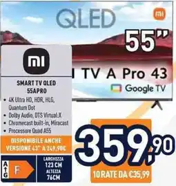 Unieuro SMART TV QLED 55APRO offerta