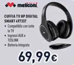 Unieuro Meliconi CUFFIA TV HP DIGITAL SMART 497337 offerta