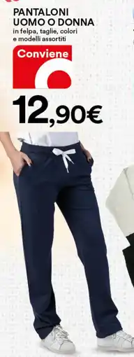 Ipercoop Pantaloni uomo o donna offerta
