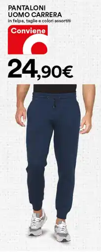 Ipercoop Pantaloni uomo CARRERA offerta