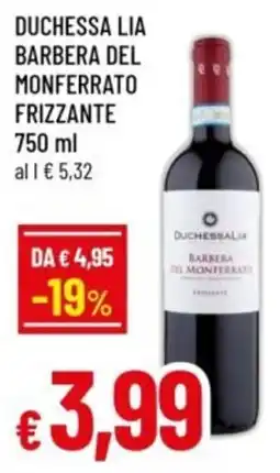 Famila Duchessa lia barbera del monferrato frizzante offerta