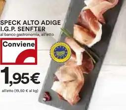 Coop Speck alto adige I.G.P. SENFTER offerta