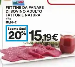 Coop Fettine da panare di bovino adulto fattorie natura offerta