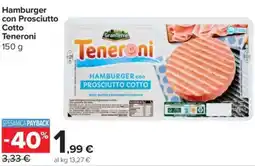 Carrefour Express Hamburger con Prosciutto Cotto Teneroni offerta