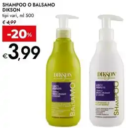 Bennet Shampoo o balsamo DIKSON offerta