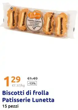 Action Biscotti di frolla Patisserie Lunetta offerta