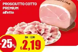 Famila Superstore Prosciutto cotto premium offerta