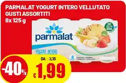 Famila Superstore Parmalat yogurt intero vellutato gusti assortiti offerta