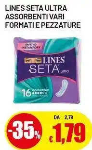 Famila Superstore Lines seta ultra assorbenti vari formatie pezzature offerta