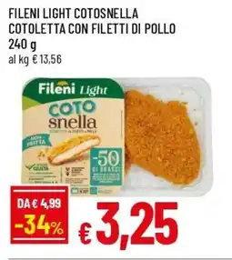 Famila Superstore Fileni light cotosnella cotoletta con filetti di pollo offerta