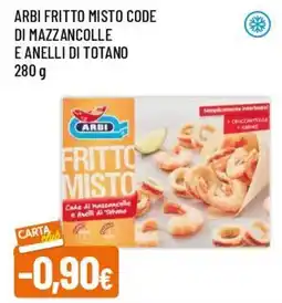 Famila Superstore Arbi fritto misto code di mazzancolle e anelli di totano offerta