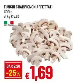 Famila Superstore Funghi champignon affettati offerta