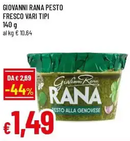 Famila Superstore Giovanni rana pesto fresco vari tipi offerta