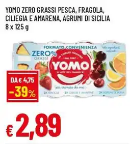 Famila Superstore Yomo zero grassi pesca, fragola, ciliegia e amarena, agrumi di sicilia offerta