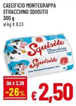 Famila Superstore Caseificio montegrappa stracchino squisito offerta