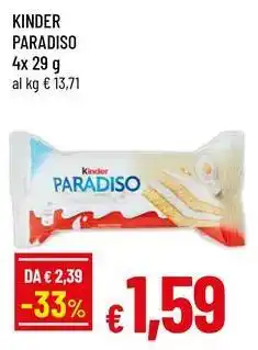 Famila Superstore Kinder paradiso offerta