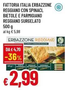 Famila Superstore Fattoria italia erbazzone reggiano offerta