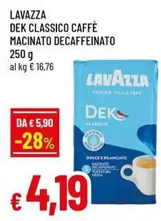 Famila Superstore Lavazza dek classico caffè macinato decaffeinato offerta