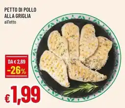 Famila Superstore Petto di pollo alla griglia offerta