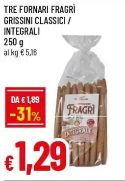Famila Superstore Tre fornari fragrì grissini classici / integrali offerta