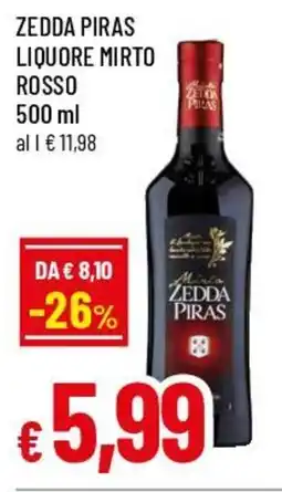 Famila Superstore Zedda piras liquore mirto rosso offerta