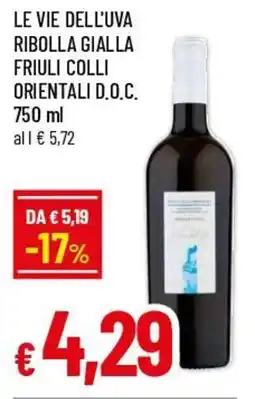 Famila Superstore Le vie dell'uva ribolla gialla friuli colli orientali D.O.C. offerta