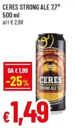 Famila Superstore Ceres strong ale 7,7° offerta