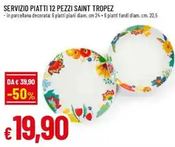 Famila Superstore Servizio piatti 12 pezzi saint tropez offerta