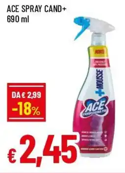 Famila Superstore Ace spray cand+ offerta