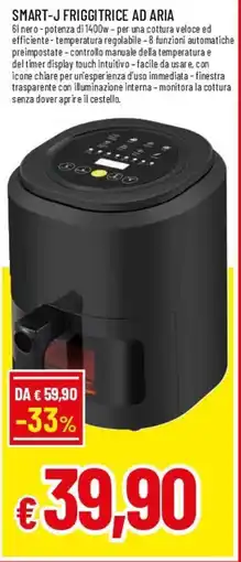 Famila Superstore Smart-J friggitrice ad aria offerta