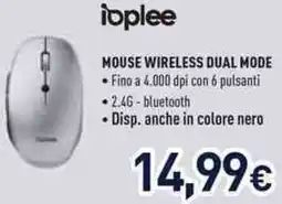 Unieuro Ioplee MOUSE WIRELESS DUAL MODE offerta