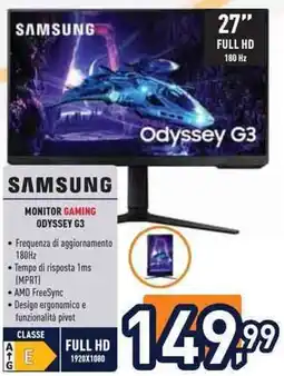 Unieuro SAMSUNG MONITOR GAMING ODYSSEY G3 offerta