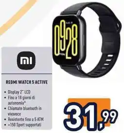 Unieuro REDMI WATCH 5 ACTIVE offerta