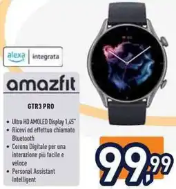 Unieuro amazfit GTR3 PRO offerta