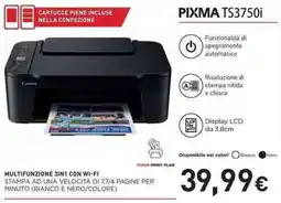 Unieuro Canon PIXMA TS3750i MULTIFUNZIONE 3IN1 CON WI-FI offerta