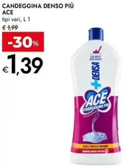 Bennet Candeggina denso più ACE offerta