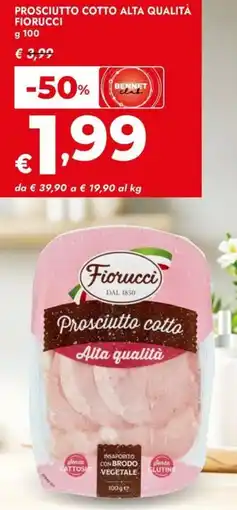 Bennet Prosciutto cotto alta qualità FIORUCCI offerta