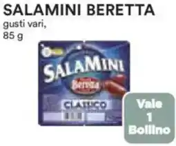Ipercoop Salamini beretta offerta