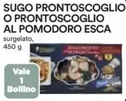 Ipercoop Sugo prontoscoglio| o prontoscoglio al pomodoro esca offerta