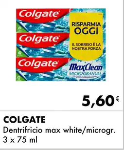 Iper Tosano COLGATE Dentrifricio max white/microgr. offerta