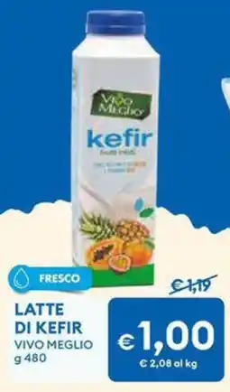 MD Discount Latte di kefir VIVO MEGLIO offerta
