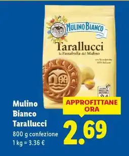 Lidl Mulino Bianco Tarallucci offerta